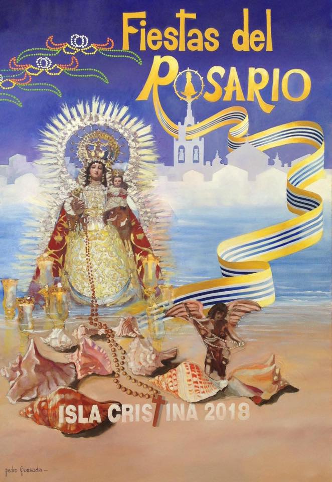 Fiestas patronales en honor de Nuestra Señora del Rosario 2018 Isla Cristina